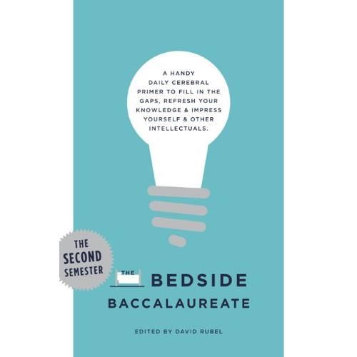 The Bedside Baccalaureate: The Second Semester - Imagine 1