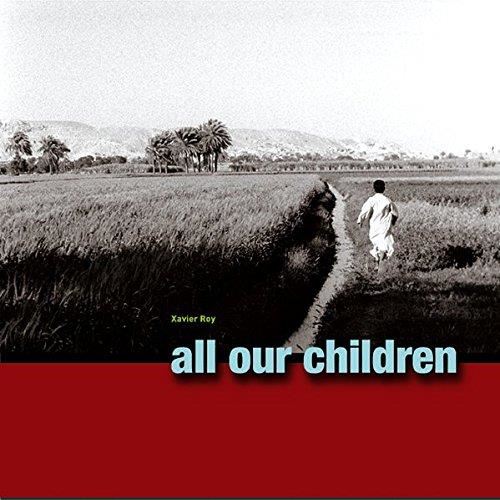 All Our Children: A Journey into their World, Joy and Music