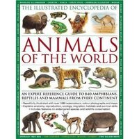 The complete illustrated encyclopedia of animals of the world, Tom Jackson